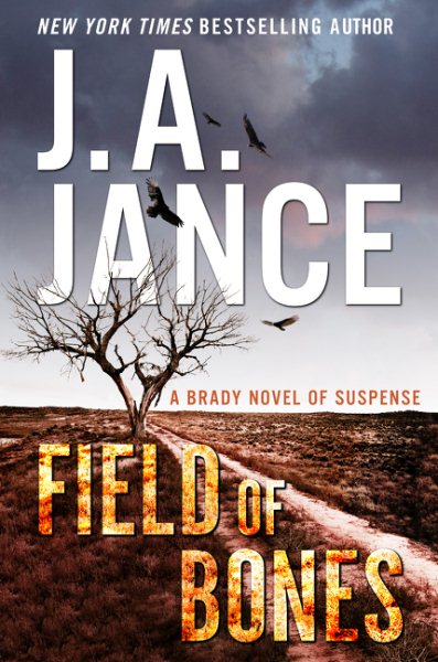 Field of Bones: A Brady Novel of Suspense (Joanna Brady Mysteries) cover