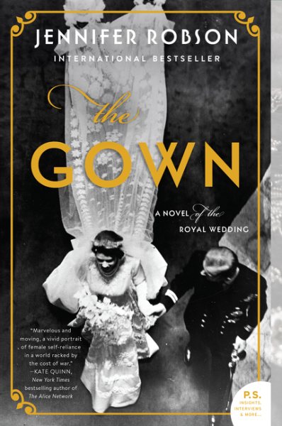 The Gown: A Novel of the Royal Wedding cover