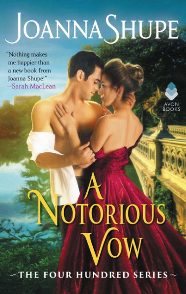 A Notorious Vow: The Four Hundred Series (The Four Hundred Series, 3) cover