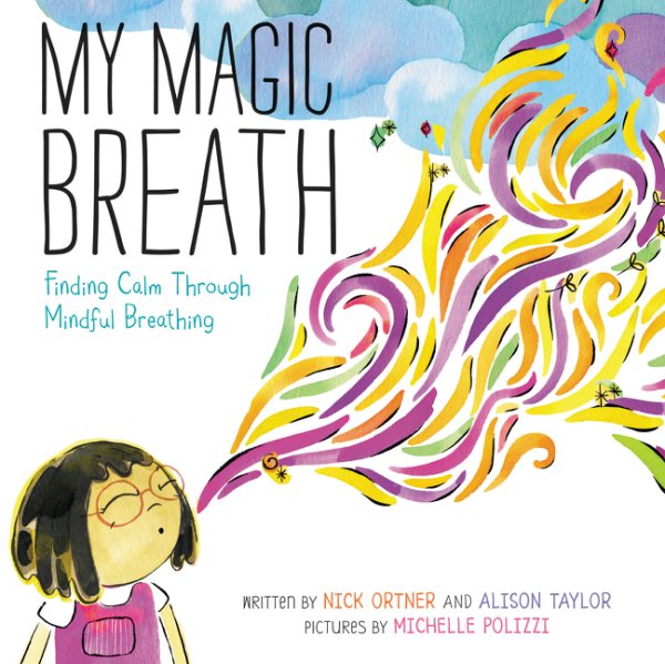 My Magic Breath: Finding Calm Through Mindful Breathing cover