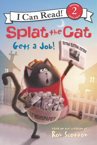 Splat the Cat Gets a Job! (I Can Read Level 2) cover