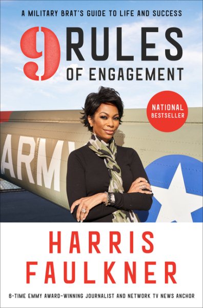 9 Rules of Engagement: A Military Brat's Guide to Life and Success cover