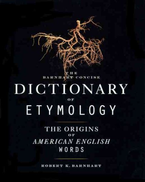 Barnhart Concise Dictionary of Etymology cover