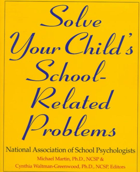 Solve Your Child's School-Related Problems cover