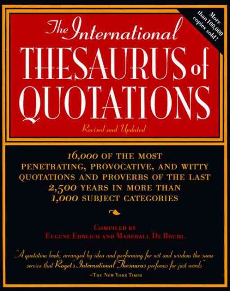 The International Thesaurus of Quotations: Revised Editon cover