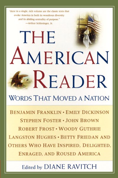 The American Reader: Words That Moved a Nation cover