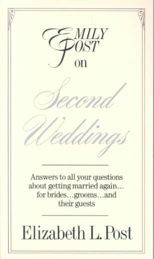 Emily Post on Second Weddings cover