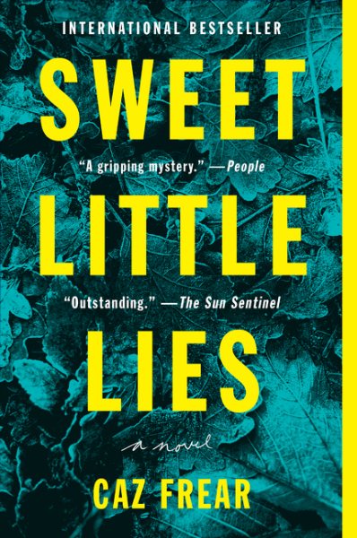 Sweet Little Lies: A Novel (A Cat Kinsella Novel, 1)