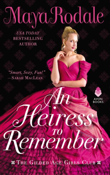 An Heiress to Remember: The Gilded Age Girls Club (The Gilded Age Girls Club, 3) cover