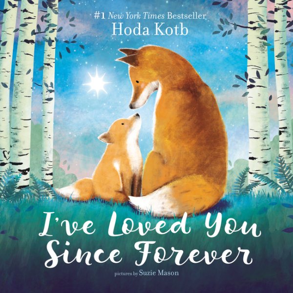 I've Loved You Since Forever Board Book cover