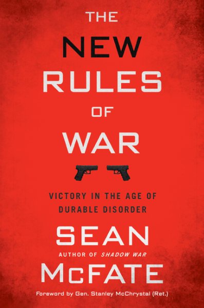 The New Rules of War: Victory in the Age of Durable Disorder cover