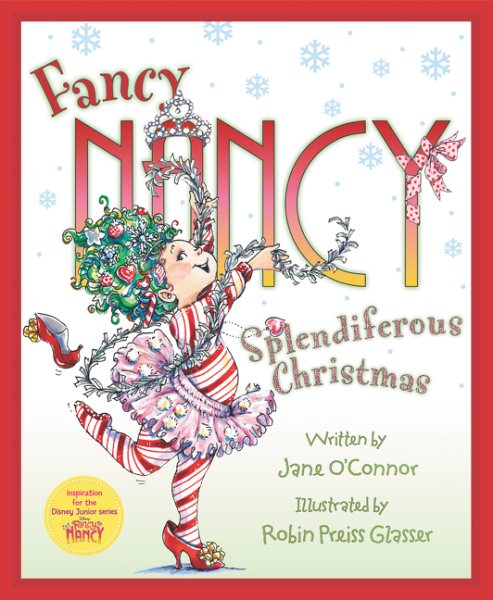 Fancy Nancy: Splendiferous Christmas cover