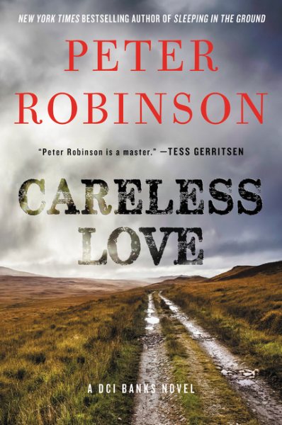 Careless Love: A DCI Banks Novel (Inspector Banks Novels, 25)
