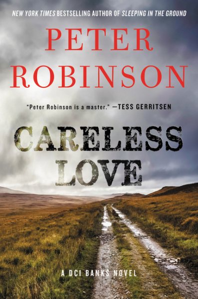 Careless Love: A DCI Banks Novel (Inspector Banks Novels, 25) cover