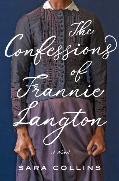 The Confessions of Frannie Langton: A Novel cover