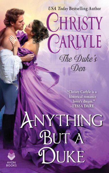 Anything But a Duke: The Duke's Den (The Duke's Den, 2)
