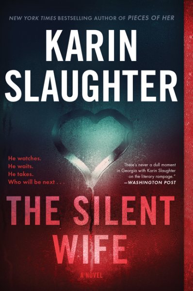 The Silent Wife: A Novel (Will Trent) cover