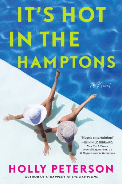 It's Hot in the Hamptons: A Novel cover