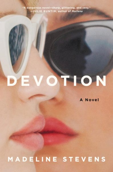 Devotion: A Novel cover