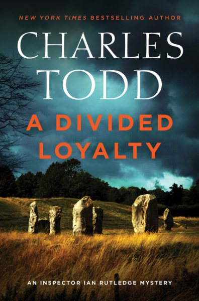 A Divided Loyalty: A Novel (Inspector Ian Rutledge Mysteries, 22) cover