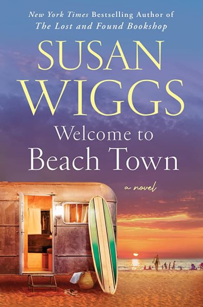 Welcome to Beach Town: A Novel cover