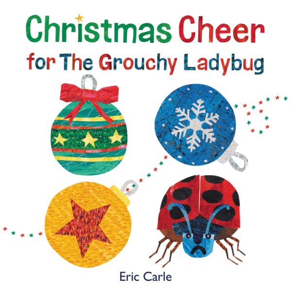 Christmas Cheer for The Grouchy Ladybug: A Christmas Holiday Book for Kids cover