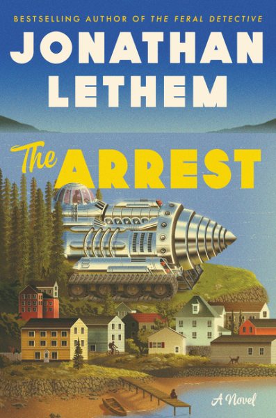The Arrest: A Novel cover
