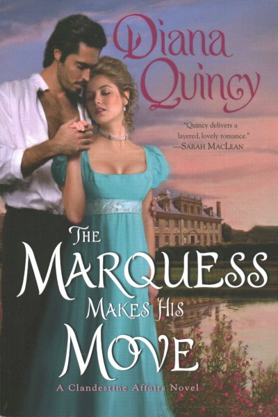 The Marquess Makes His Move (Clandestine Affairs, 3) cover