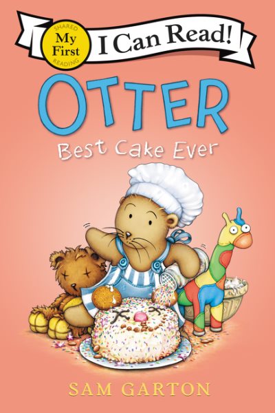 Otter: Best Cake Ever (My First I Can Read) cover