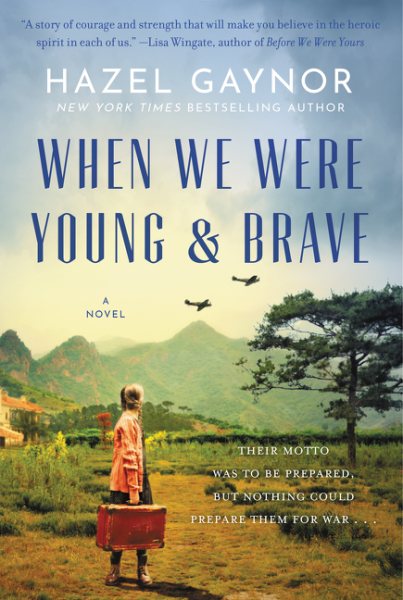 When We Were Young & Brave: A Novel cover
