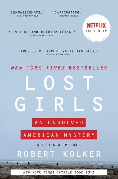 Lost Girls: An Unsolved American Mystery cover