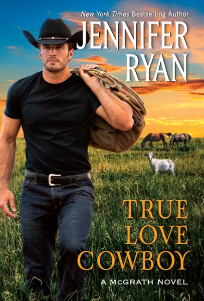 True Love Cowboy: A McGrath Novel (McGrath, 3) cover