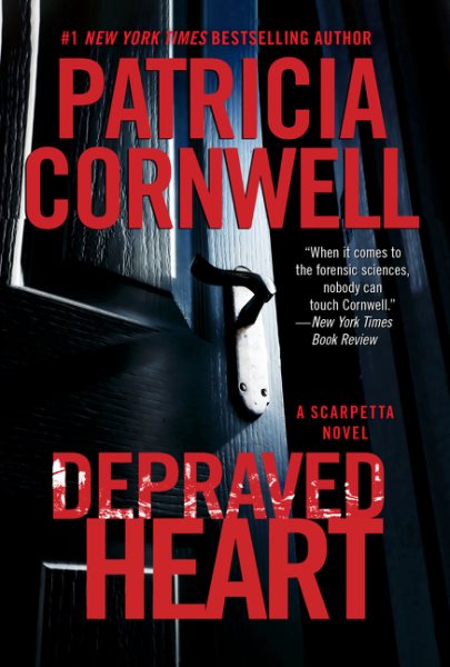 Depraved Heart: A Scarpetta Novel (Kay Scarpetta) cover