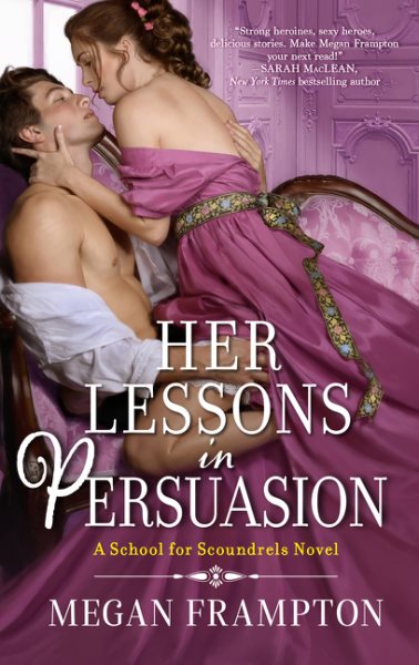 Her Lessons in Persuasion: A School for Scoundrels Novel (School for Scoundrels, 1) cover