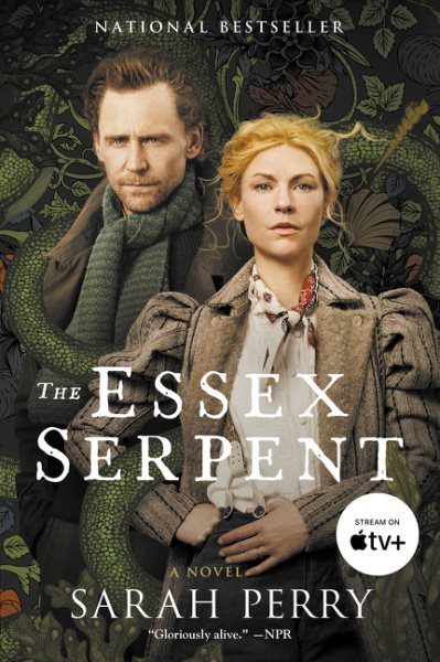 The Essex Serpent [TV Tie-in]: A Novel cover