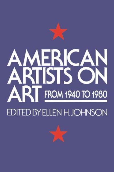 American Artists On Art: From 1940 To 1980 (Icon Editions) cover