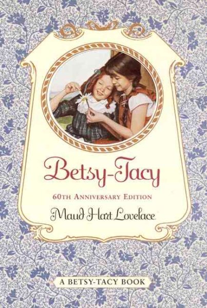 Betsy-Tacy (Betsy-Tacy, 1) cover