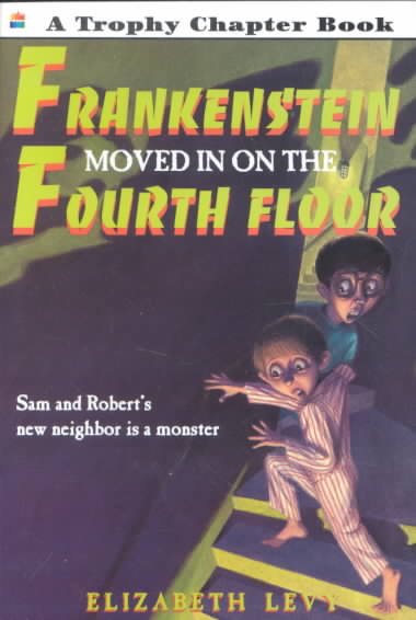 Frankenstein Moved In on the Fourth Floor cover