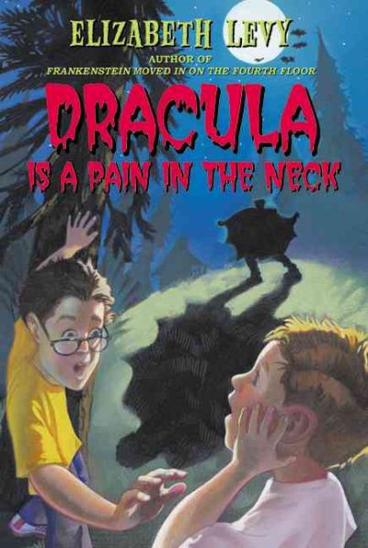 Dracula Is a Pain in the Neck (Trophy Chapter Books) cover