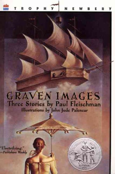 Graven Images (Newbery Honor Roll)