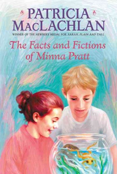 The Facts and Fictions of Minna Pratt (Charlotte Zolotow Books (Paperback))