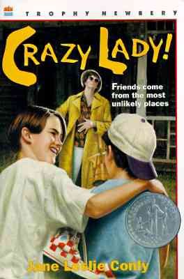Crazy Lady! (Trophy Newbery) cover