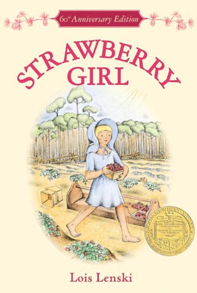 Strawberry Girl 60th Anniversary Edition (Trophy Newbery) cover
