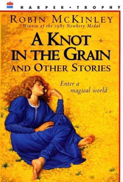 A Knot in the Grain and Other Stories cover