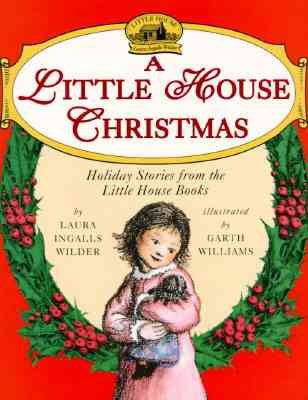 A Little House Christmas: Holiday Stories From the Little House Books cover