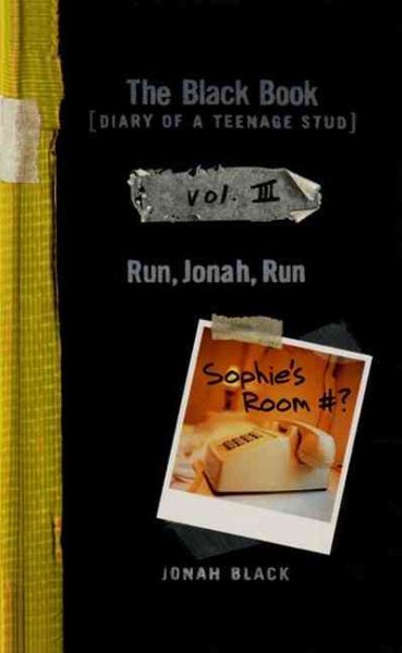 The Black Book: Diary of a Teenage Stud, Vol. III: Run, Jonah, Run cover
