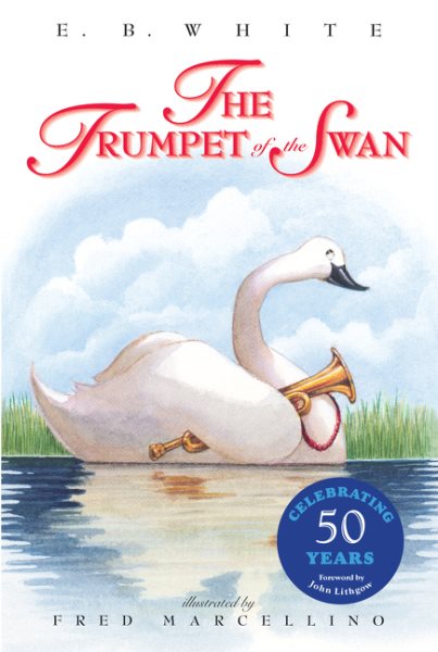 The Trumpet of the Swan 50th Anniversary cover