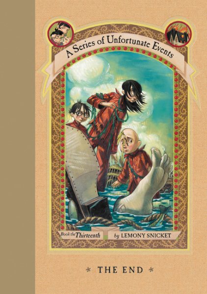The End (A Series of Unfortunate Events, Book 13) cover