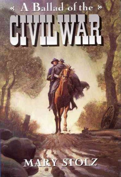 A Ballad of the Civil War (Trophy Chapter Books (Paperback)) cover