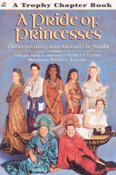A Pride of Princesses: Princess Tales from Around the World cover